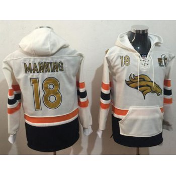 Nike Denver Broncos #18 Peyton Manning White(Gold No.) Name & Number Pullover NFL Hoodie