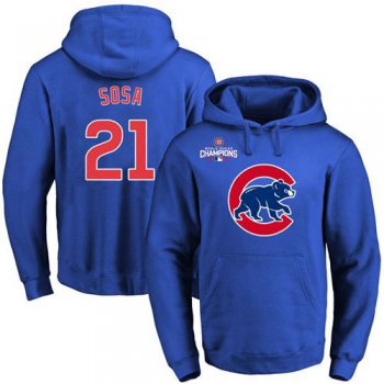 Cubs #21 Sammy Sosa Blue 2016 World Series Champions Primary Logo Pullover MLB Hoodie